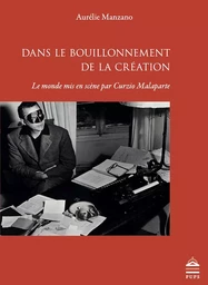 Le monde mis en scène par CURZIO MALAPARTE