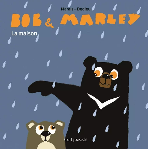 Bob et Marley - Frédéric MARAIS - SEUIL JEUNESSE