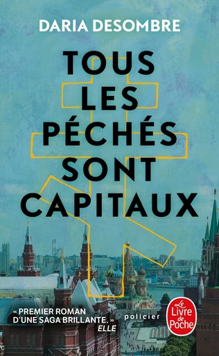 Tous les péchés sont capitaux - Daria Desombre - LGF