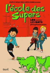 L'École des Supers, tome 1