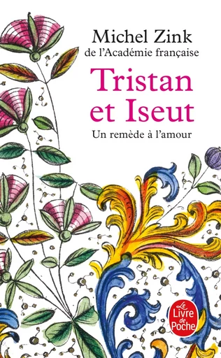 Tristan et Iseut - Michel Zink - LGF