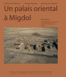 Un palais oriental à migdol tell el-herr