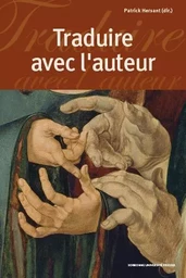 Traduire avec l'auteur