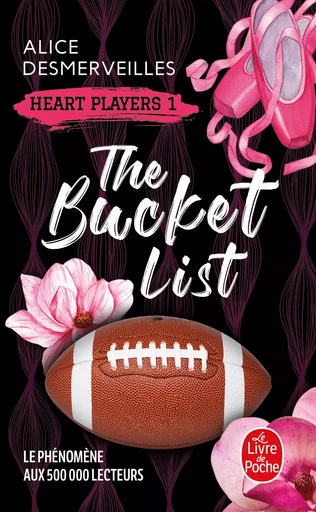 The Bucket List (Heart Players, Tome 1) - Alice Desmerveilles - LGF