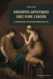 Anecdotes artistiques chez Pline l'Ancien