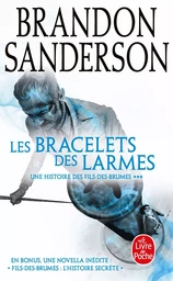 Les Bracelets des Larmes (Fils-des-Brumes : Wax & Wayne, Tome 3)