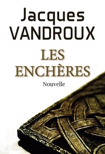 Les Enchères - Jacques Vandroux - BOOKELIS