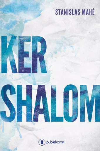 Ker Shalom -  - PUBLISHROOM