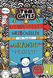 Tom Gates - Gaufrettes, gribouillis et (très) grands projets