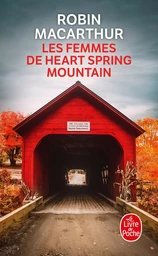 Les Femmes de Heart Spring Mountain