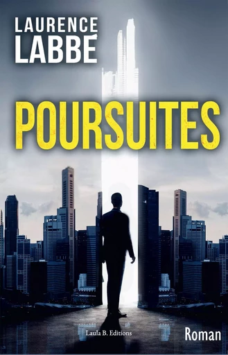 Poursuites - Laurence LABBE - BOOKELIS