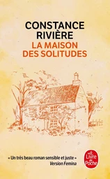 La maison des solitudes