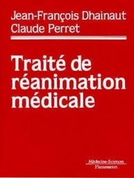 Traité de réanimation médicale