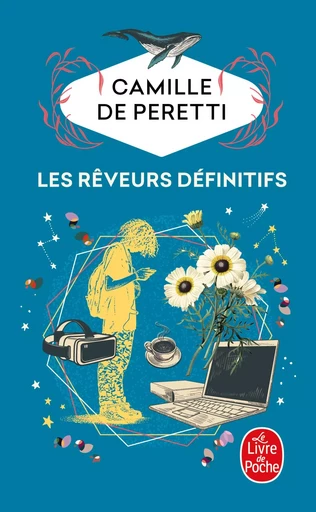 Les Rêveurs définitifs - Camille dePeretti - LGF