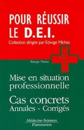 Mise en situation professionnelle. Cas concrets annales - corrigés