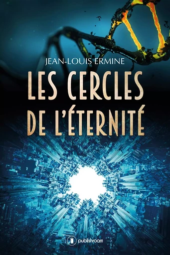 Les cercles de l'éternité -  - PUBLISHROOM