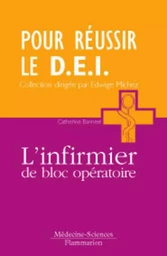 L'infirmier de bloc opératoire