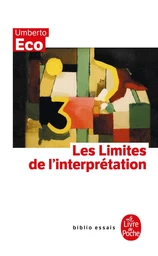 Les Limites de l'interprétation