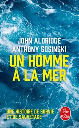 Un homme à la mer