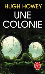 Une colonie