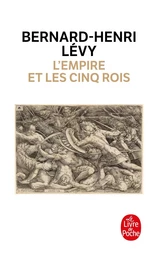 L'Empire et les cinq rois