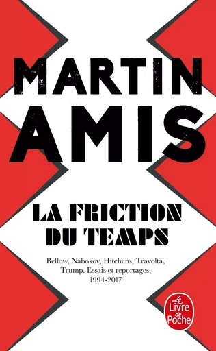 La Friction du temps - Martin Amis - LGF