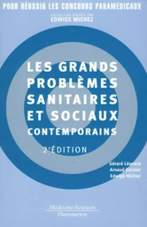 Les grands problèmes sanitaires et sociaux contemporains