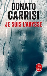 Je suis l'Abysse