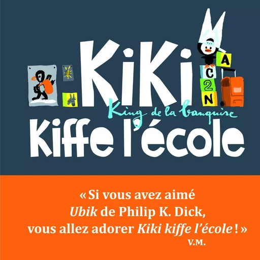 Kiki, king de la banquise - Kiki kiffe l'école - Vincent Malone - SEUIL JEUNESSE