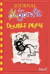 Journal d'un dégonflé - Tome 11 - Double peine