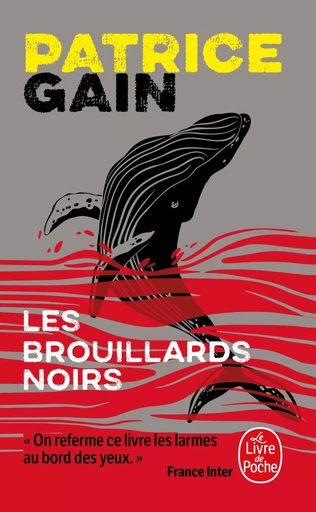 Les Brouillards noirs - Patrice Gain - LGF