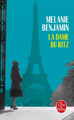 La Dame du Ritz - Melanie Benjamin - LGF