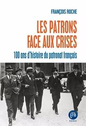 Les patrons face aux crises