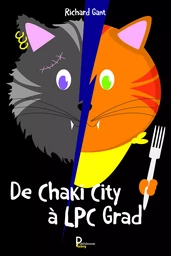 De Chaki City à LPC Grad