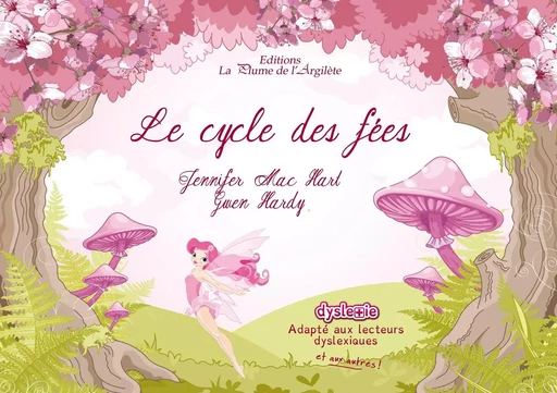 Le cycle des fées - Gwen Hardy - PLUME ARGILETE