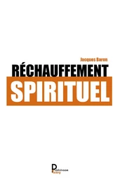 Réchauffement spirituel - essai