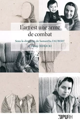 L'art est une arme de combat féministe - France, Argentine, Honduras et Salvador, regards pluridisciplinaires croisés