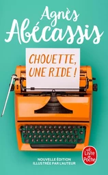 Chouette, une ride ! (Nouvelle édition)