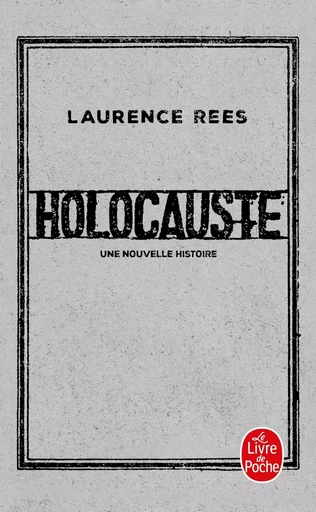 Holocauste - Laurence Rees - LGF