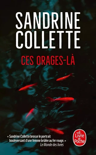 Ces orages-là - Sandrine Collette - LGF