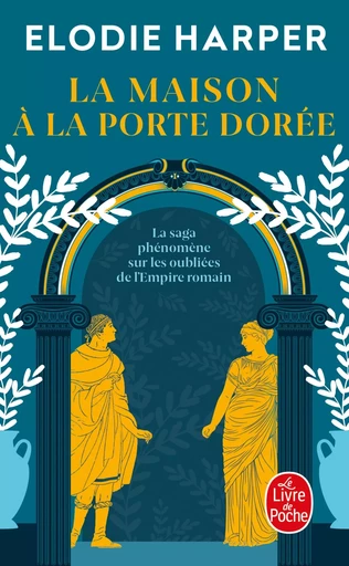 La Maison à la porte dorée (L'Antre des louves, Tome 2) - Elodie Harper - LGF