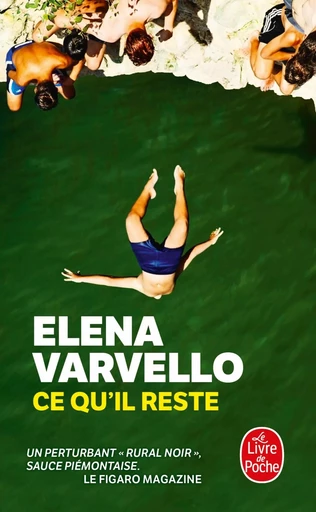 Ce qu'il reste - Elena Varvello - LGF