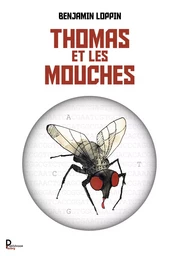 Thomas et les mouches