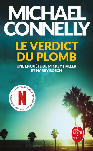 Le verdict du plomb - Michael Connelly - LGF