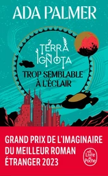 Trop semblable à l'éclair (Terra Ignota, Tome 1)