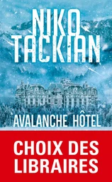 Avalanche Hôtel