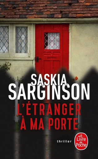 L'Etranger à ma porte - Saskia Sarginson - LGF