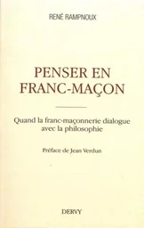 Penser en franc-maçon