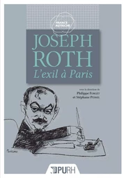 Joseph Roth - l'exil à Paris