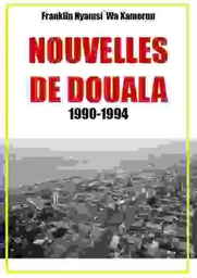 Nouvelles de Douala 1990-1994